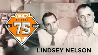 The Vol Network 75th (Part 1: Lindsey Nelson)