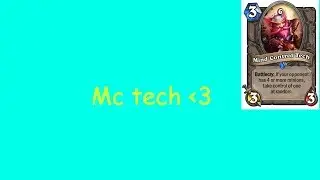 Hearthstone: Mc Tech