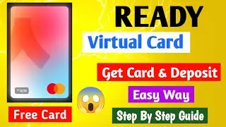 Get Free Ready Virtual Card || Create & Deposit Easily || Full Step-by-Step (Bangla) ✅ 
