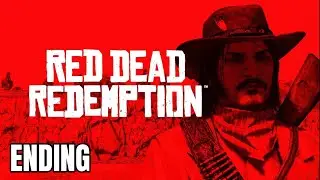 Jack Marston&rsquo;s Revenge | RED DEAD REDEMPTION - PART 9 / ENDING