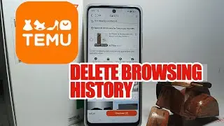 How To Delete Browsing History On Temu App