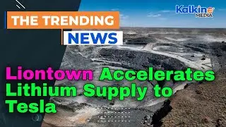 Liontown Fast-Tracks Lithium Supply to Tesla as BHP Shuts Down Nickel Mines