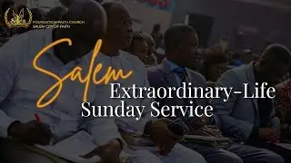 18.01.2026 || SALEM EXTRA-ORDINARY LIFE SUNDAY SERVICE || BISHOP HILARY OGOLIEGBUNE