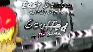 Weekly Demon & Easy Demon - Scuffed (by The Goola) ► Beating 100%