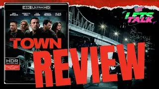 THE TOWN - FILM & 4K BLU RAY REVIEW - How does the 4K hold up 8 years later?