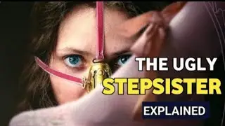The Ugly Stepsister (2025) Movie Explained In Hindi/Urdu । Horror Thriller Mystery