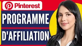 Programme D'affiliation Pinterest | Tout Savoir ( En 2026 )