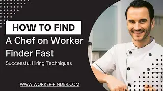 Discover How to Find A Chef on Worker Finder Fast!