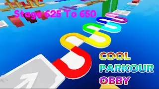 Stage 625 To 650 Cool Parkour Obby