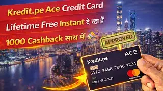 Kredit pe Yes Bank Ace Credit Card Instant Approval दे रहा हैं 🎉 | Kredit pe Credit card apply 