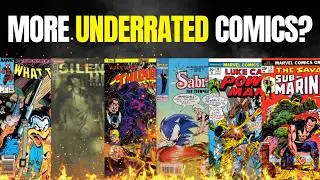 Another underrated comics video?