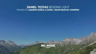 Daniel Testas - Bending Light (Evegrem Remix) [3rd Avenue]