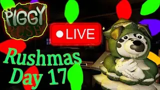 Playing Roblox Piggy Rush Live RUSHMAS DAY 17 And Baldi Frenzy