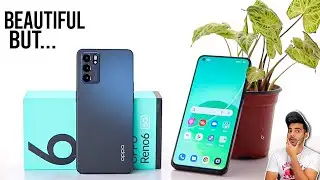 I tested OPPO Reno 6 for 10 Days - Allrounder under Rs30,000 !!