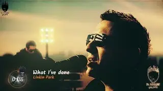 Linkin Park what i've done مترجمه عربي
