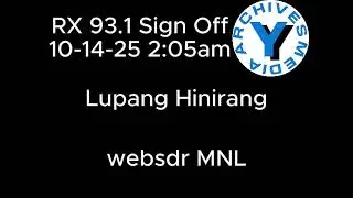 Monster RX 93.1 Sign Off 10-14-25