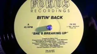 Bitin' Back - She's Breaking Up