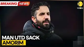 Breaking: Manchester United Sack Head Coach Ruben Amorim | WION