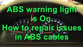 How to reset ABS warning light. ABS warning light is On. Issue in cables.