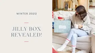 The Official Winter 2023 Jilly Box Reveal!