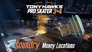 Tony Hawk's Pro Skater 3 + 4 - Foundry: All Money Locations