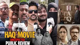 Haq Movie Public Review | Emraan Hashmi&ndash;Yami Gautam की फिल्म पर जनता का रिएक्शन 😱🔥