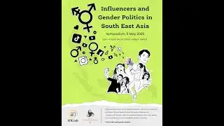 Influencers and Gender Politics in South East Asia - Panel 1