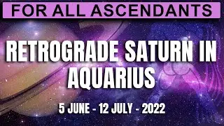 Retrograde Saturn in Aquarius | 5th june to 12th July | Analysis by Punneit