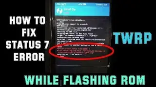 How To Fix Error 7 In TWRP (Tamil)
