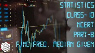How to find frequency if median is given | find x and y if median is given | Statistics part 8 NCERT