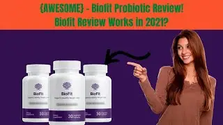 {AWESOME} - Biofit Probiotic Review! Biofit Review Works in 2021?