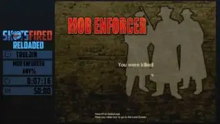 Mob Enforcer (Any%) in 40:06 by Truljin - Shots Fired 2: Reloaded