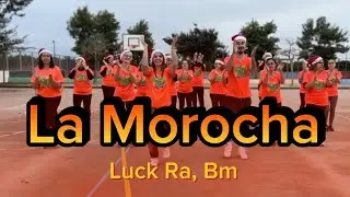 LA MOROCHA || LUCK RA, BM 