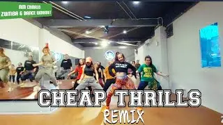 CHEAP THRILLS - REMIX | ZUMBA & DANCE WORKOUT CHOREO | RULYA MASRAH