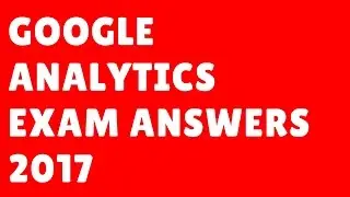 Google Analytics Exam Answers 2017 | Google Analytics Exam Certification | onlineseotrainer