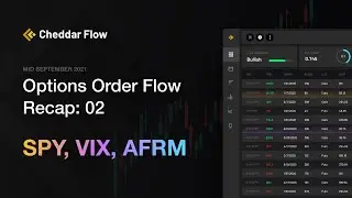 Options Order Flow Recap For Mid September: 02