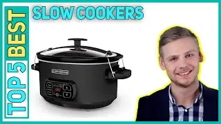Best Slow Cookers in 2023 [Top 5 Best Slow Cookers]