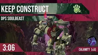 Calamity [cA] | Keep Construct | 3:06 | Soulbeast PoV