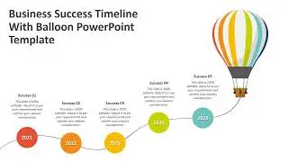 Business Success Timeline With Balloon PowerPoint Template | Kridha Graphics