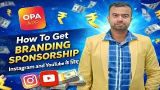How to Get Brand Sponsorship in OPA APP 2026 🤑🤑 #trendinginformationbyhimanshuraj #opa #sponsorship 