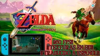 N.SW1TCH - ZELDA OCARINA OF TIME (SHIP OF HARKINIAN v8.0.6 v2) EN ESPAÑOL + TEXTURAS HD + 60 FPS