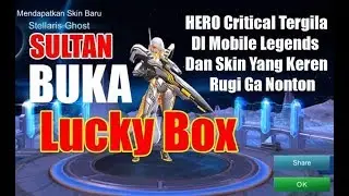 Lucky Box Lesley - Epic Skin keren ( walaupun Epic tapi kualitas Legend ) MOBILE LEGENDS !!!