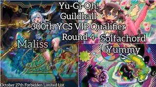 Yu-Gi-Oh! 300th YCS VIP Qualifier Guildhall - R4 - Solfachord Yummy vs Maliss