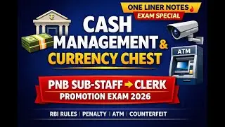 PNB Cash Management & Currency Chest | ONE LINER NOTES | Sub-Staff to Clerk Promotion Exam 2026