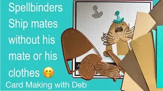 Spellbinders Ship Mates Small Die of the Month - Walrus without his mate or clothes 🤭
