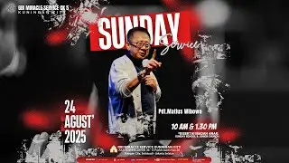 SUNDAY SERVICE - 24/8/2025 (1.30 PM) - 