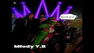 3.Młody Y.B- muszę grać(prod.dyrt)