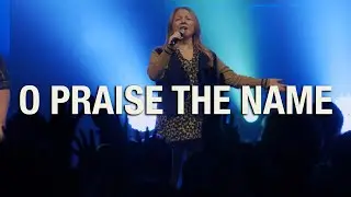O Praise the Name (Anástasis) | Nativity Music | Night of Worship