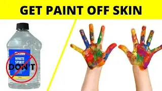 How to Remove Paint from Skin & Hand Without Mineral Spirits