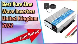 Best Pure Sine Wave Inverters United Kingdom 2022